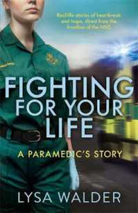 Fighting For Your Life