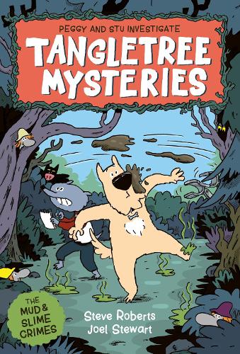 Tangletree01 Mud & Slime Mysteries