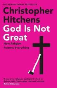 Hitch'21 God Is Not Great /P