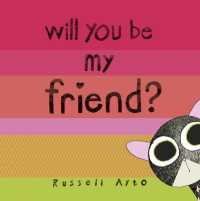 Will You Be My Friend'