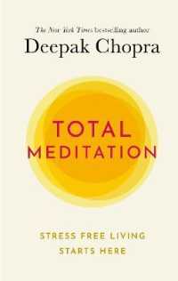 Total Meditation: Practices in Living the Awakened Life (Only copy)