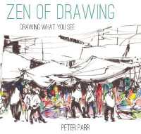 Zen of Drawing: How to Draw What You See (only copy)