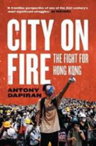 City On Fire: Fight For Hong Kong /P
