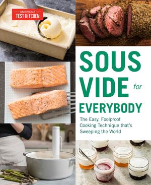 Sous Vide For Everybody