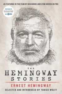 The Hemingway Stories: As featured in the film by Ken Burns