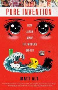 Pure Invention: Japan'S Pop Culture /T*