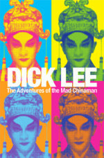Dick Lee: Adventures Of Mad Chinaman