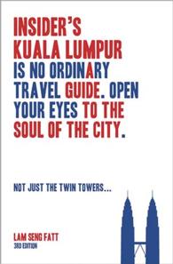 Insider'S Kuala Lumpur 3Rd Edn
