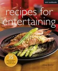 Mini Cookbook: Recipes For Entertaining