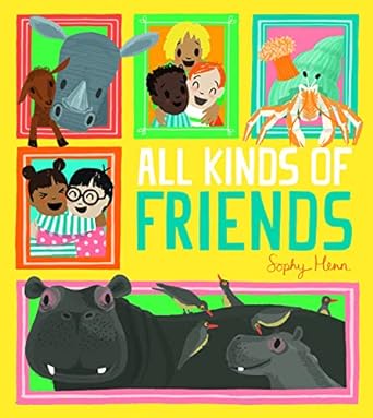 All Kinds Of Friends
