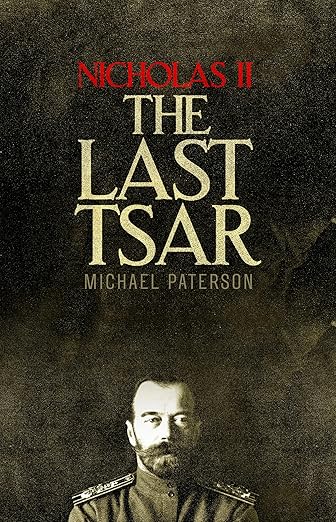 Nicholas Ii The Last Tsar