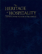 Heritage Of Hospitality, The