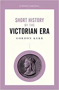 Short History Of Victorian Era