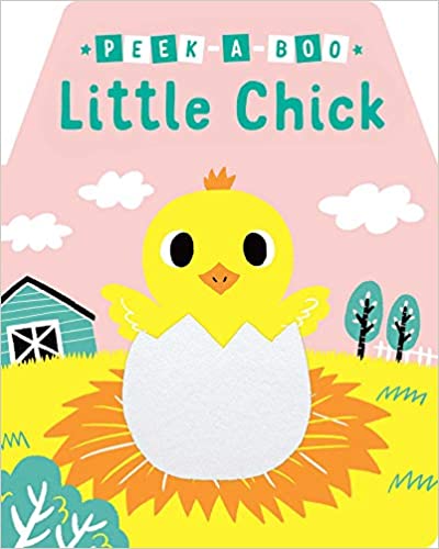 Peek-a-Boo Little Chick Board book – Lift the flap