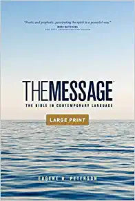 The Message Outreach Edition Large Print