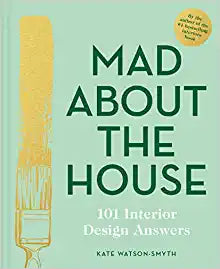 Mad About House: 101 Interior Design /H