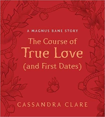 The Course Of True Love (and first dates) - BookMarket