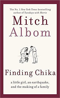 Finding Chika : A heart-breaking and hopeful story about family, adversity and unconditional love - BookMarket