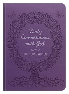 Daily Conversations with God for Young Women