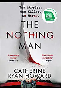 The Nothing Man ; THE INTERNATIONAL BESTSELLER