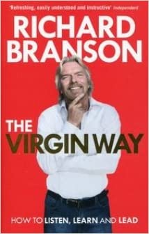 The Virgin Way : How to Listen, Learn, Laugh and Lead - BookMarket
