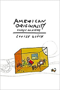 American Originality : Essays on Poetry