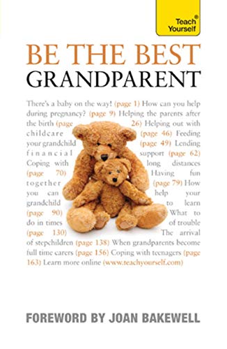 TY : Be the Best Grandparent : The authoritative practical guide for every grandparent