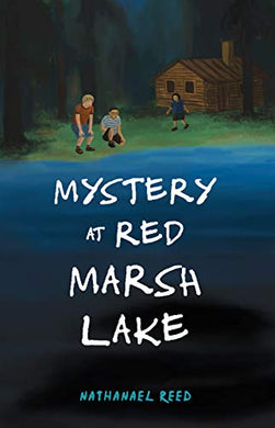 Mystery At Red Marsh Lake - BookMarket