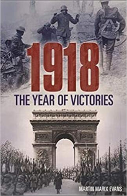 1918: Year Of Victories - BookMarket