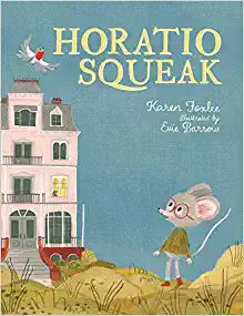 Horatio Squeak