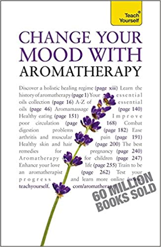 TY : Change Your Mood With Aromatherapy