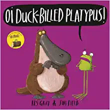 Oi Duck-billed Platypus Board Book