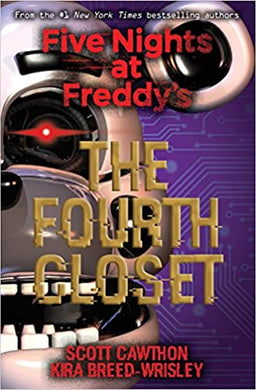 Five Nights At Freddy'S: Fourth Closet - BookMarket