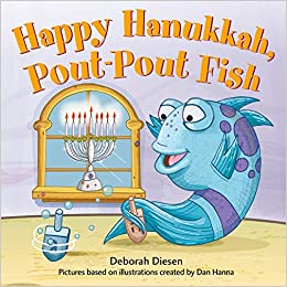 Happy Hanukkah, Pout-Pout Fish!