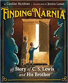 Finding Narnia : The Story of C. S. Lewis and His Brother Warnie