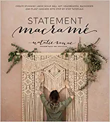 Statement Macrame : Create Stunning Large-Scale Wall Art, Headboards