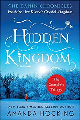 The Kanin Chronicles (Complete Trilogy): Hidden Kingdom - BookMarket