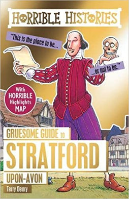 Horrible History Gruesome Guides: Stratford-Upon - BookMarket