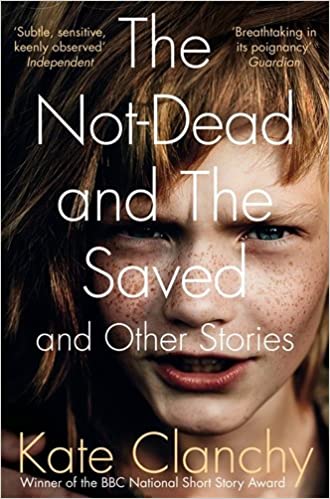 Not Dead And The Saved And Other Stories - BookMarket
