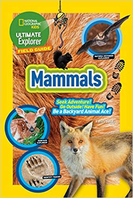Nat Geo Kids :Ult Explorer Field Guide: Mammals - BookMarket