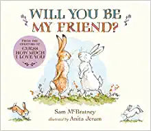 Will You Be My Friend?