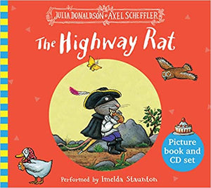 The Highway Rat (with CD)