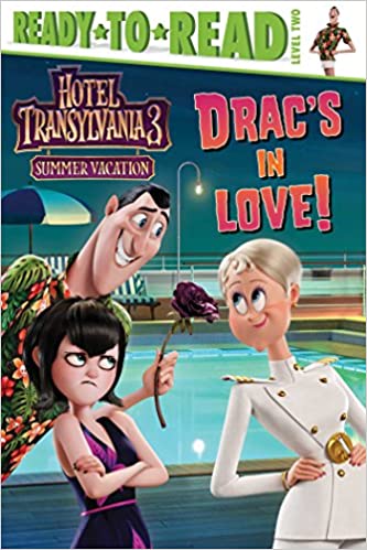 Drac's in Love!: Ready-to-Read Level 2