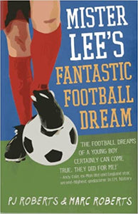 Mister Lee's Fantastic Football Dream - BookMarket