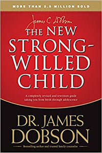 The New Strong Willed Child