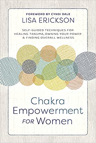 Chakra Empowerment For Women