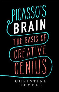 Picasso's Brain : The basis of creative genius - BookMarket