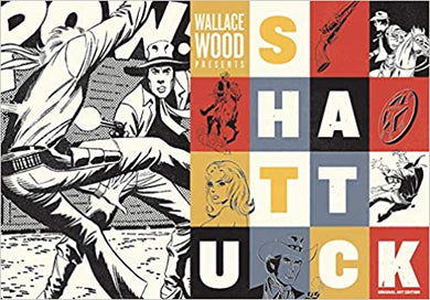 Wallace Wood Presents Shattuck - BookMarket