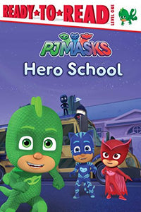 Rtrsstar Lvl1 Pjmasks Hero School - BookMarket