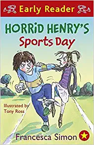 Horrid Henry'S Sports Day Earlyreader